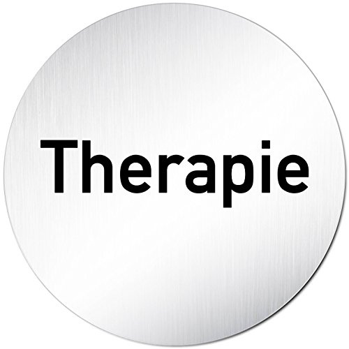 Türschilder24 XXL Türschild • Ø 100 mm • Schild Therapie • aus Aluminium Vollmaterial • geschliffene Edelstahloptik • 100% Made in Germany