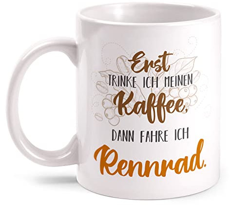 Fashionalarm Erst trinke ich Kaffee dann fahre ich Rennrad Tasse mit Spruch lustig Motiv - beidseitig Bedruckt | Geschenk-Idee Rennradfahrer, Weiß 330ml