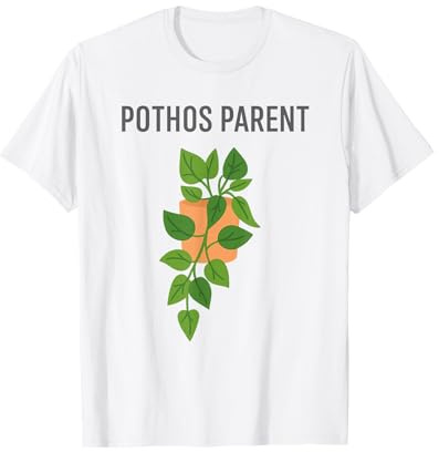 Pothos Parent Indoor Plant Humor - Regalo per Gli Amanti delle Piante d'appartamento Maglietta
