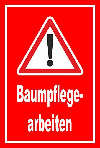 Melis-Folienwerkstatt Schild Baumpflege-Arbeiten - 60x40cm - 3mm Aluverbund – 20 VAR S00359-051-D
