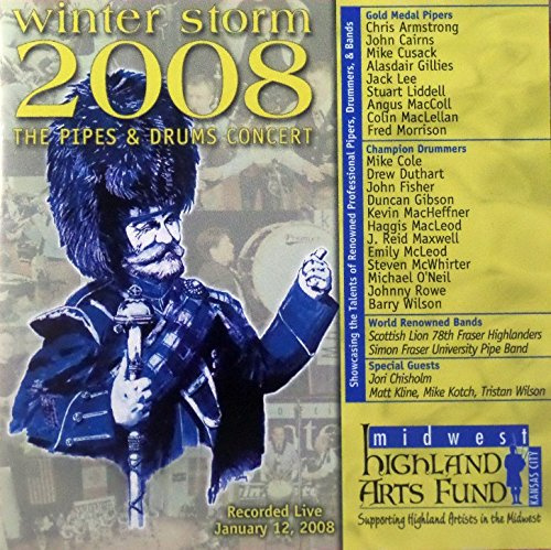 Winter Storm 2008: The Pipes & Drums Concert