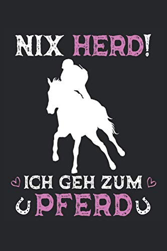 Nix Herd ich geh zum Pferd - Reiten Reiterin Pferde Spruch Pferdesprüche: RÄTSELBUCH - Lustiges Reitsport Reiter Spruch Pferde Design, Retro ... Tagebuch, Rätsel, Notiz, Buch, Sketch, Planer