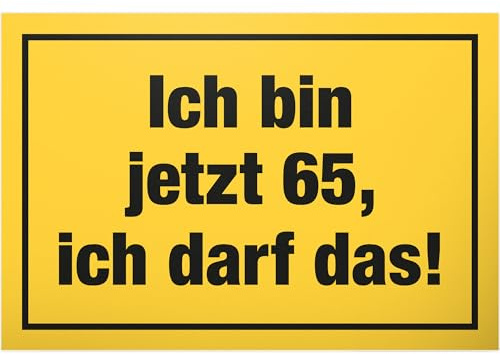 DankeDir! 65 Jahre - Ich darf das Schild - Geschenk 65. Geburtstag Geschenkidee Geburtstagsgeschenk Fünfundsechzigsten Geburtstagsdeko Partydeko Party Zubehör Geburtstagskarte