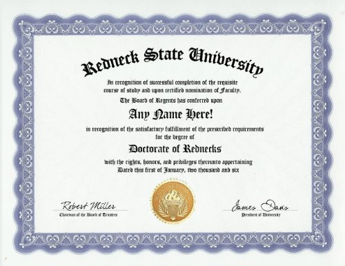 Redneck Degree: Custom Gag Diploma Doctorate Certificate (Funny Customized Joke Gift - Novelty Item)