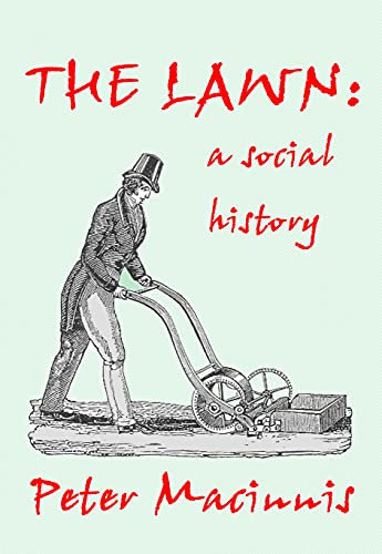 The Lawn: a social history