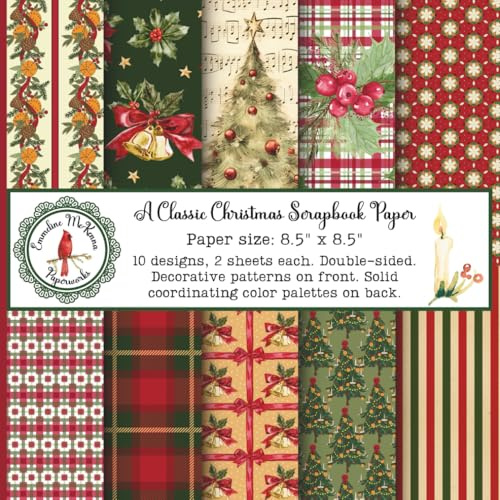 A Classic Christmas Scrapbook Paper: Winter Cozy Holidays Craft Pad, Traditional Red and Green Patterns, Double Sided for Papercrafts (Junk Journals, ... Cardmaking, Kids Crafts, Gift Decorating)