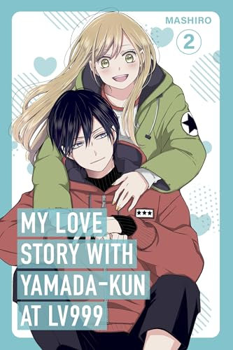 My Love Story with Yamada-kun at Lv999, Vol. 2 (English Edition)