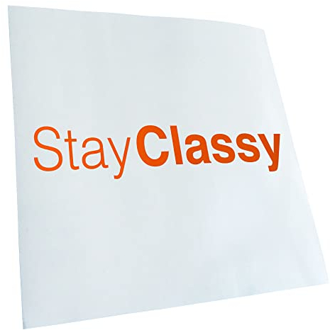 Kiwistar - Autoaufkleber - orange - 40 x 8 cm - Stay Classy - Heckscheibenaufkleber - Aufkleber Auto Kfz Fahrrad, LKW, Truck Mofa
