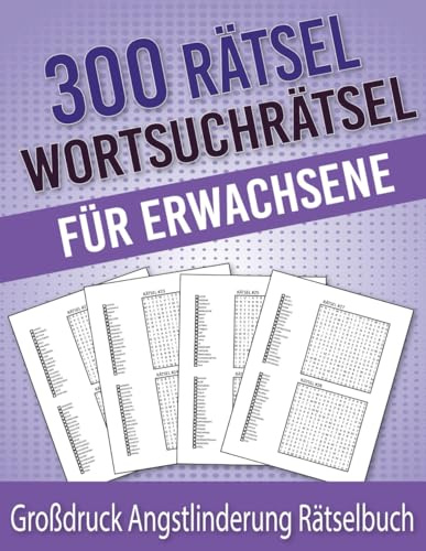 Wortsuchrätsel Für Erwachsene: 300 Rätsel | 6000 Wörter | Aktivitätsbuch & Denkspiele für Jugendliche und Senioren