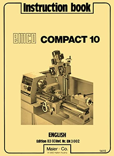 EMCO Compact 10 Metal Lathe Operator Instruction Wiring Diagrams Manual