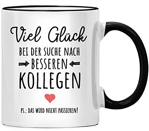 Seness Viel Glück bei der Suche nach so besseren Kollegen wie uns Tasse, Abschiedsgeschenk Kollegen Jobwechsel, Abschied beste Kollegin Geschenke, Lieblingskollegin, lustige Kaffeetasse, Büro Team