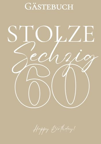 Gästebuch 60 Geburtstag: Zum Eintragen von Glückwünschen | Besonderen Worten | Fotoalbum | Geschenkidee Junge und Mädchen
