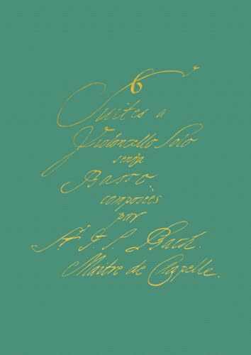 Anna Magdalena's Bach Cello Suites Manuscript