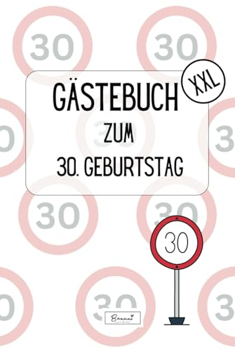 Gästebuch 30. Geburtstag: XXL (Gästebücher)