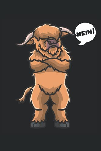 Stures Schottisches Hochlandrind NEIN!: Notizbuch LINIERT | Eine lustige Kladde mit Highland Cattle Motiv