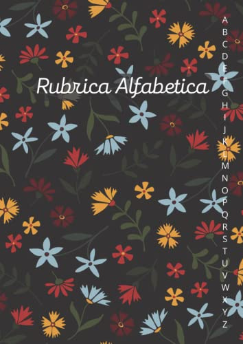 Rubrica Alfabetica: Quaderno A4 a Righe con 4 pagine per ogni lettera