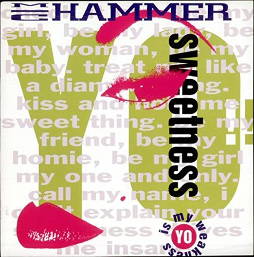 Yo Sweetness - Mc Hammer 45