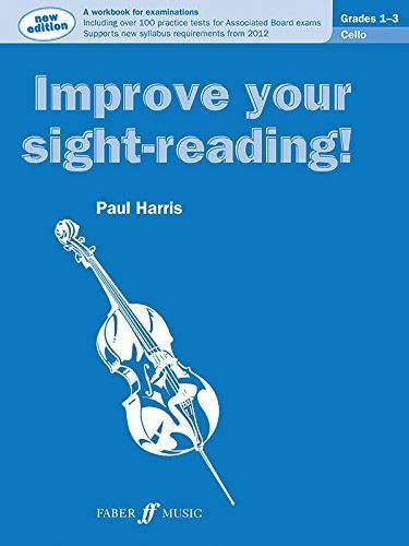 Cello Grades 1-3 (Improve Your Sight-reading!) by Paul Harris (2012-09-13)