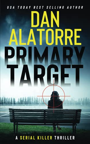 Primary Target: a fast-paced murder mystery (Double Blind)