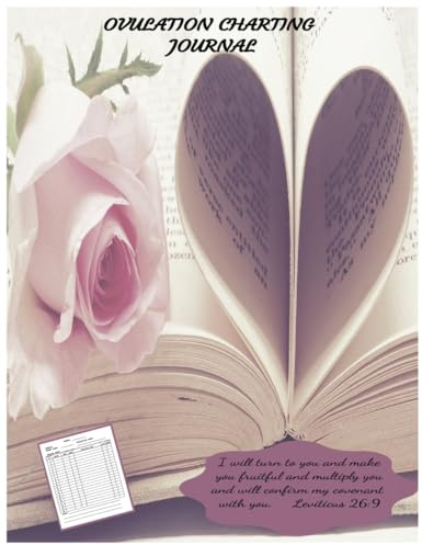 OVULATION CHARTING JOURNAL: BBT TRACKING, FAMILY PLANNING, FERTILITY