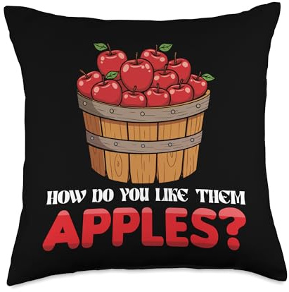 How Do You Like Them Apples Season Apple Picker Apple Basket Throw Pillow