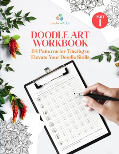 Doodle Art Practice Workbook: 114 Patterns for Tracing to Elevate Your Doodle Skills