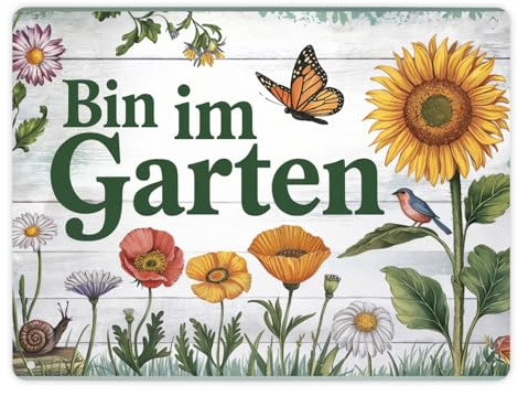 Bin im Garten Metallschild XL in 21x28 cm mit Schmetterling und Blumen Garten-Deko mit Blumenmotiv für Naturliebhaber