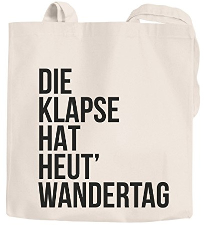 MoonWorks Jutebeutel Die Klapse hat heute Wandertag Spruch Baumwolltasche Stoffbeutel natur 2 lange Henkel