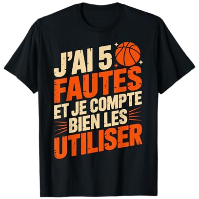 Humour Fautes Basket Cadeau Homme Fan de Basketball T-Shirt