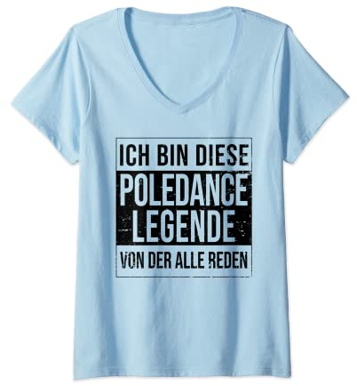 Damen Stangentanz Poledancer Geburtstag geboren Legende Poledance T-Shirt mit V-Ausschnitt