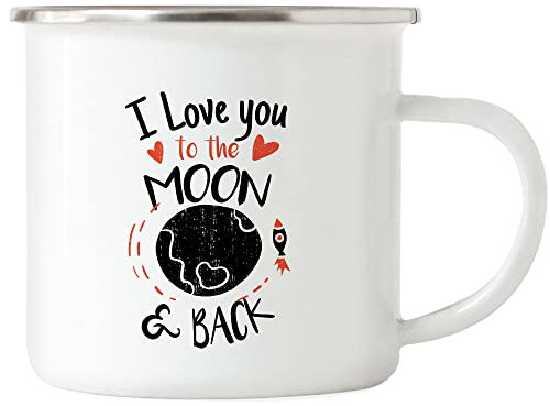 Hey!Print I Love You To The Moon and Back Emaille Tasse Liebeserklärung Liebesbeweis Unendliche Liebe Verliebt Herzblatt