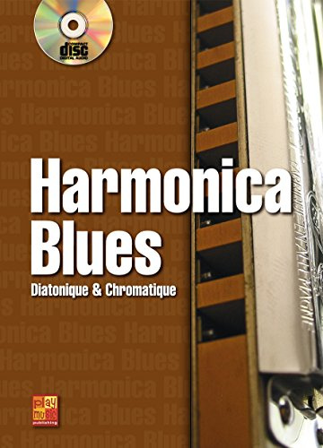Harmonica blues - Diatonique & Chromatique (1 Livre + 1 CD)