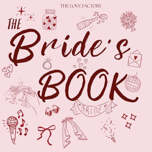 The Bride's Book (ES): El libro de recuerdos definitivo para la novia y su team
