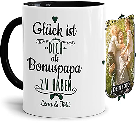 Tasse mit Spruch - Glück ist, Dich als Bonuspapa zu haben - Personalisierbare Keramiktasse mit Namen und Foto - Geschenkidee für den Bonuspapa - Innen & Henkel Schwarz, 300 ml