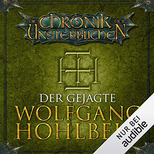 Der Gejagte: Die Chronik der Unsterblichen 7