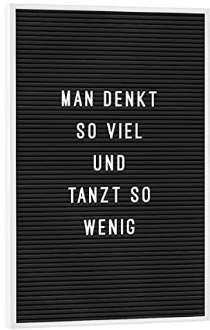 artboxONE Poster mit weißem Rahmen 90x60 cm Typografie Letterboard Mehr Tanzen - Bild Letter Funny Quote Inspiration