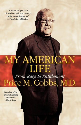 My American Life: From Rage to Entitlement (English Edition)