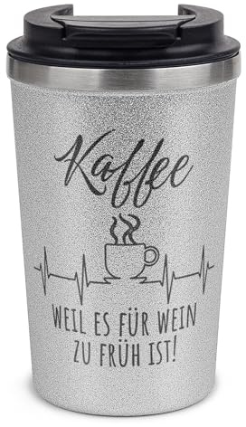 Tassendruck Nachhaltiger Glitzer To-Go Thermobecher mit Deckel und Spruch Kaffee, weil es für Wein zu früh ist Geschenk für Freundin oder Kollegin | Edelstahl doppelwandig, Silber, 350 ml