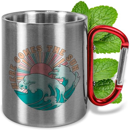 Metall-Becher Edelstahl mit Karabiner ca. 330ml „Here comes the sun“ - Camping Tasse - Festival Outdoor Geschenke Männer & Frauen