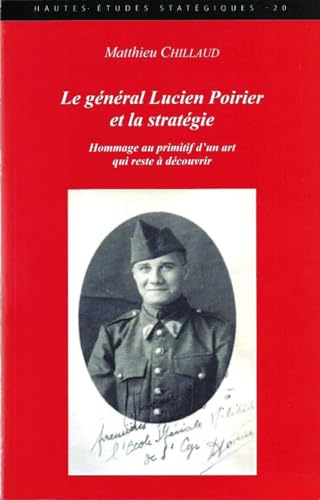 Le général Lucien Poirier et la stratégie