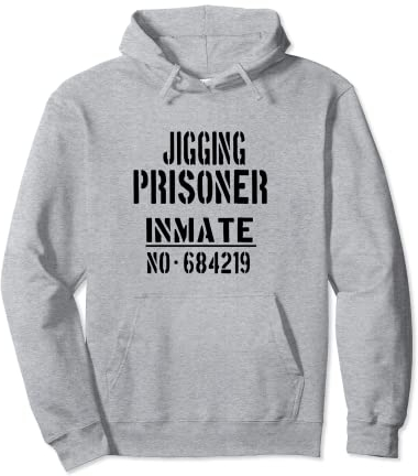 Jiggers Fishing - Halloween Costume Funny Prisoner Inmate Pullover Hoodie