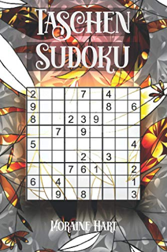 TASCHEN SUDOKU: Kleines Rätselbuch mit 200 Schwere Sudokus Für Unterwegs