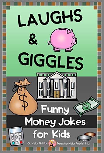 Money Jokes for Kids: Funny Finance Follies (Themed Joke Books Book 8)