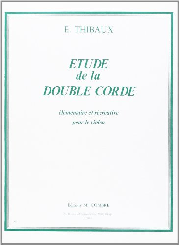 Etude de la double corde --- violon