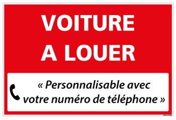 Signalétique.biz France, Panneau Personnalisable Voiture à Louer avec Oeillets aux 4 Coins, Rouge, Plastique Rigide Akilux 3,5mm, Dimensions 60 x 40 cm (600 x 400 mm), Protection anti UV