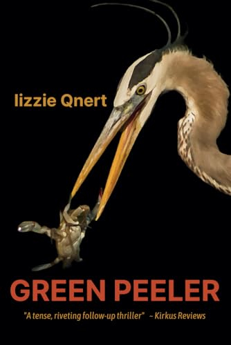 Green Peeler: 2 (Rock Narrows Suspense Series)