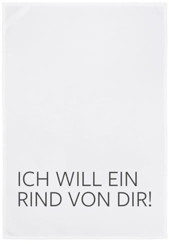 17;30 HOME Geschirrtuch, Humorvolles Design, 100% Baumwolle, ICH Will EIN RIND VON DIR Spruch, umweltfreundlich, weiß grau, 50x70 cm