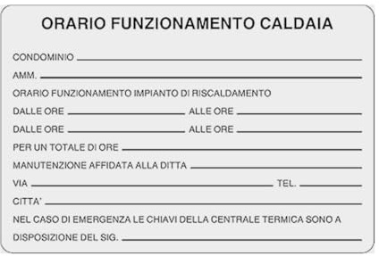 GLOBAL CARTELLO SEGNALETICO - ORARIO FUNZIONAMENTO CALDAIA CON SPAZIO SCRIVIBILE - Adesivo Extra Resistente, Pannello in Forex, Pannello In Alluminio (20x31 cm, Alluminio)