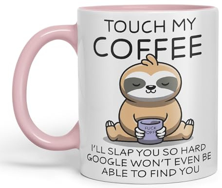 Vixar Touch My Coffee I'll Slap You so Hard Sengångare gåva sarkastiskt skämt keramisk färgad mugg kopp för te kaffe varm bryggning 330 ml 325 ml (rosa)