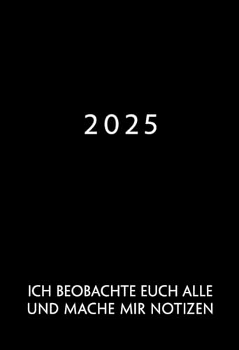 2025: A6 Kalender Mini Planer | 1 Woche auf 2 Seiten | Jan - Dez Wochenplaner | Soft-Cover Lustiger Spruch | Kalenderbuch Terminkalender Organizer Wochenkalender Terminplaner Buchkalender Jahresplaner